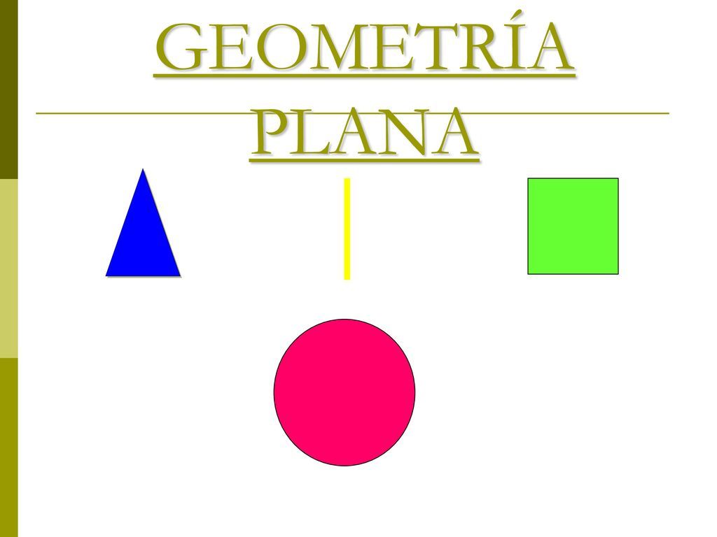 GEOMETRÍA PLANA Y SU DIDÁCTICA 